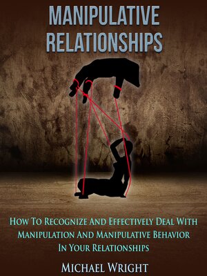 cover image of Manipulative Relationships
